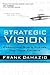 Strategic Vision: Embracing...