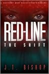The Shift (Red-Line, #1) The Shift (Red-Line, #1)