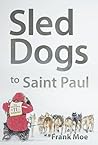 Sled Dogs to Sain...