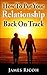 How To Put Your Relationship Back On Track