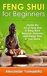Feng Shui For Beg...