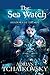 The Sea Watch by Adrian Tchaikovsky