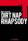 Dirt Nap Rhapsody