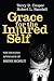 Grace for the Injured Self:...