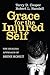 Grace for the Injured Self by Terry D. Cooper