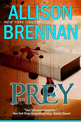 The Prey Predator Trilogy 1 By Allison Brennan