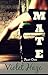 Mate: Part One