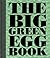 The Big Green Egg Book: Coo...