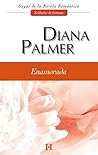 Enamorada by Diana Palmer