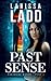 Past Sense (Oakshade Manor, #2)