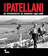 Federico Patellani. Un fotoreporter in Sardegna 1950 - 1966