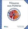 Números com Histórias by Luísa Ducla Soares