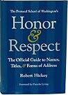 Honor & Respect: The Official Guide to Names, Titles, and Forms of Address