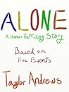 Alone: A Human Trafficking Novel Based on a True Story of Child Prostitution and Resiliency