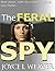 The Feral Spy