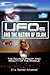 UFOs And The Nation Of Islam: The Source, Proof, And Reality of The Wheels