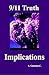 9/11 Truth: Implications