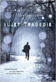 Sujet : Tragédie