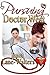 Pursuing Doctor West by Janet Lane-Walters