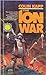 The Ion War