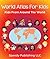 World Atlas For Kids - Kids From Around The World