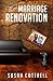 The Marriage Renovation