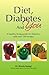 Diet, Diabetes and You