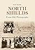 North Shields From Old Photographs by Pat Hope