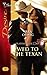 Wed to the Texan (Platinum Grooms, 3)