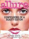 Allure: Confessions of a Beauty Editor