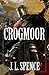 Crogmoor (The Crogmoor Saga Book 1)