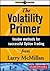 The Volatility Primer: Insi...