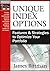 Unique Index Options by James B. Bittman