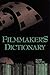 Filmmaker's Dictionary
