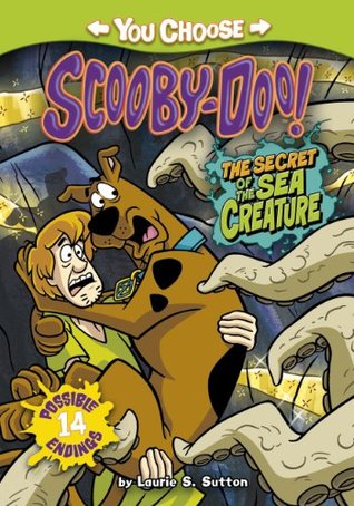 The Secret of the Sea Creature (You Choose Stories: Scooby Doo)