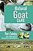 Natural Goat Care by Pat Coleby