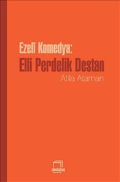 Ezeli Komedya - Elli Perdelik Destan