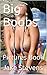 Big Boobs: Pictures Book