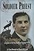 Soldier Priest in the Killing Fields of Europe: Padre Thomas Nangle: Chaplain to the Newfoundland Regiment Wwi