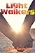 Light Walkers
