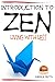 Introduction to Zen: Living With Less
