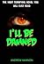 I'll Be Damned
