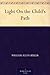 Light On the Child's Path by William Allen Bixler