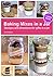 Baking Mixes in a Jar by Anna Selbach