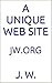 A UNIQUE WEB SITE: JW.ORG
