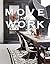 Move and Work (Malene Birger series)