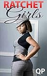 Ratchet Girls