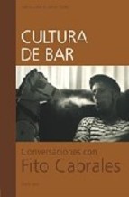 Cultura de bar: Conversaciones con Fito Cabrales