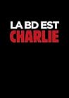 La BD est Charlie by François Cavanna