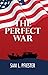 The Perfect War